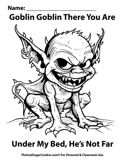 Goblin Goblin There You Are Under My Bed He's Not Far Halloween Coloring Page by TheIcedSugarCookie.com