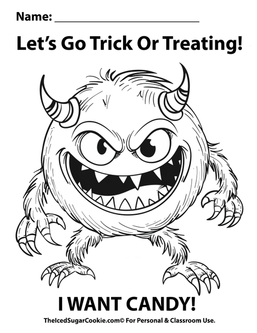 Let's Go Trick Or Treating I Want Candy Monster Halloween Coloring Page by TheIcedSugarCookie.com