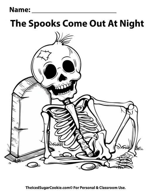 The Spooks Come Out At Night Free Skeleton Halloween Coloring Page